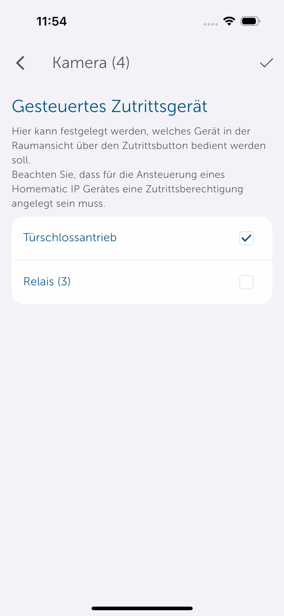 Bild 11: Nach der Zuordnung der Kanäle sind noch grundlegende Einstellungen in diesen vorzunehmen. Öffnen Sie den Kamera-Kanal und wählen Sie das zu steuernde Zutrittsgerät aus (z. B. HmIP-DLD). Bestätigen Sie mit dem Haken oben rechts.