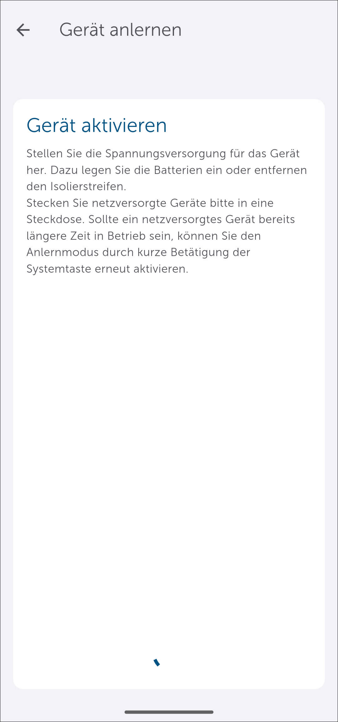 Bild 20: Der Aktor sendet nun seine Daten, um angelernt werden zukönnen. Sie benötigen nun die SGTIN des Gerätes, um diese einzugeben. Diese finden Sie immer an 3 Stellen: am Gerät, auf dem Karton und als Aufkleber in der Bedienungsanleitung.