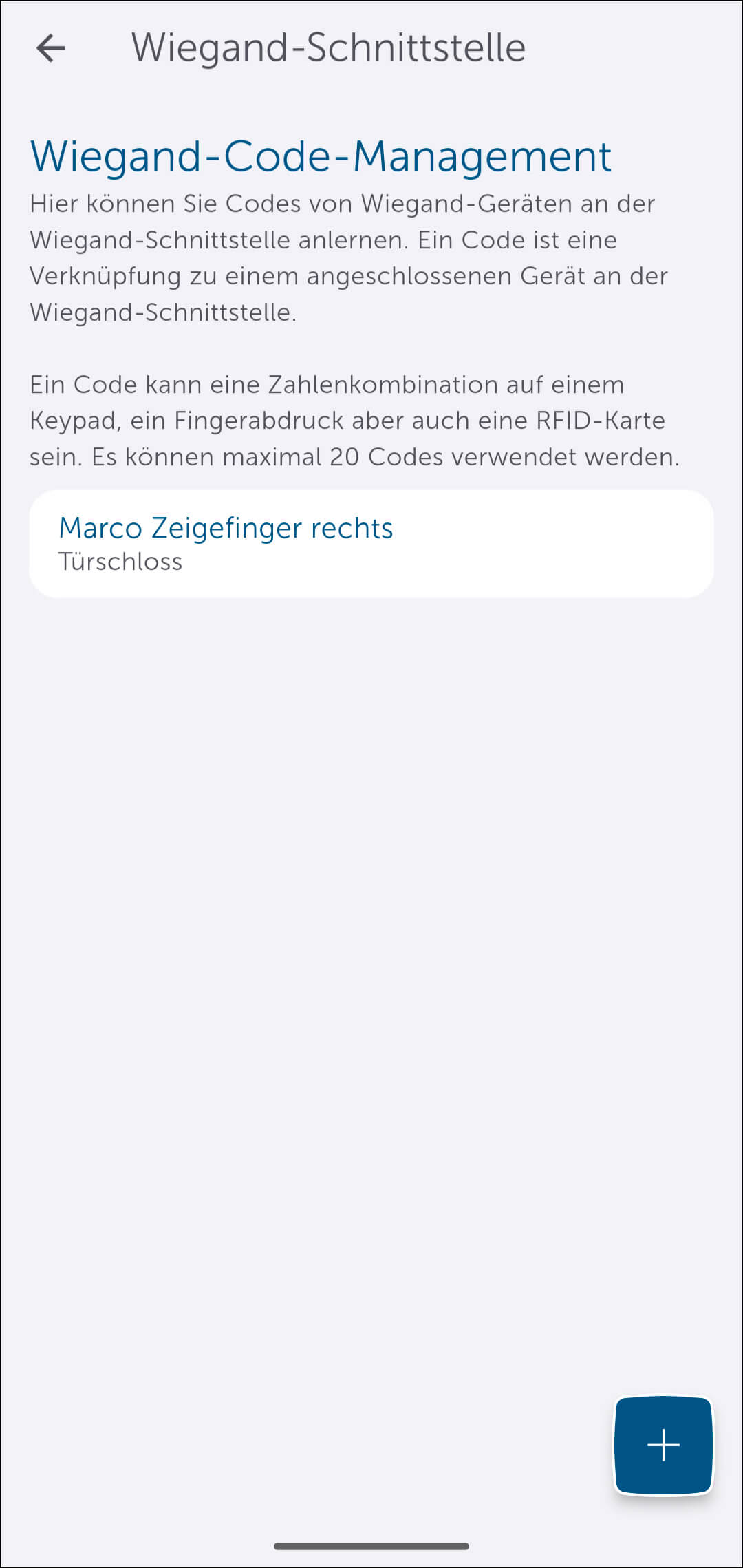 Bild 32: Im Gerätemenü unter "Wiegand-Code-Management“ legen wir für unser Beispie über "+" einen weiteren Finger an.